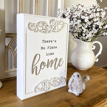 Load image into Gallery viewer, No Place Like Home