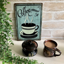 Load image into Gallery viewer, coffee sign for the kitchen