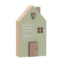 Load image into Gallery viewer, When you are here - house plaque
