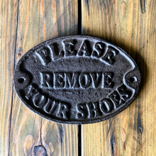 Load image into Gallery viewer, Remove Your Shoes Plaque
