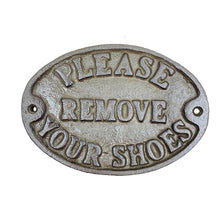 Load image into Gallery viewer, Remove Your Shoes Plaque
